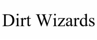 DIRT WIZARDS
