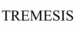 TREMESIS