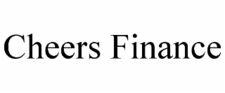 CHEERS FINANCE