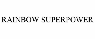RAINBOW SUPERPOWER