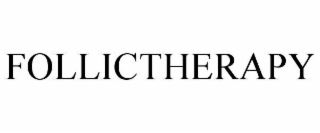 FOLLICTHERAPY