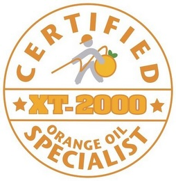 CERTIFIED XT-2000 ORANGE OIL SPECIALIST
