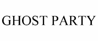 GHOST PARTY