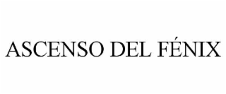 ASCENSO DEL FÉNIX