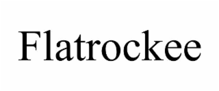 FLATROCKEE