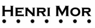 HENRI MOR