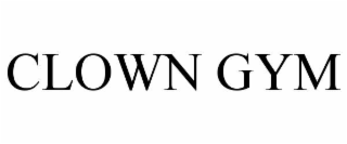 CLOWN GYM