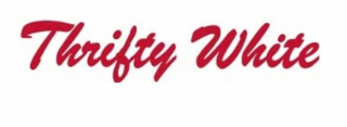 THRIFTY WHITE