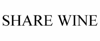 SHARE WINE