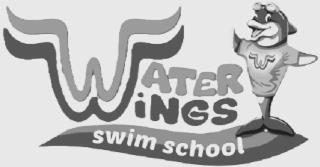 WATER WINGS SWIM SCHOOL W