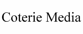 COTERIE MEDIA