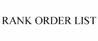 RANK ORDER LIST