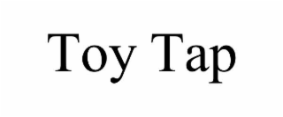 TOY TAP