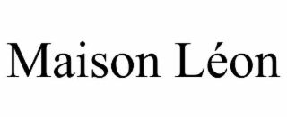 MAISON LÉON