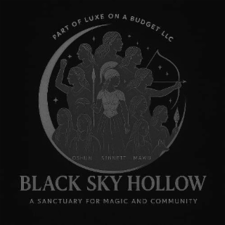 PART OF LUXE ON A BUDGET LLC OSHUN SENNFTT MAWU BLACK SKY HOLLOW A SANCTUARY FOR MAGIC AND COMMUNITY