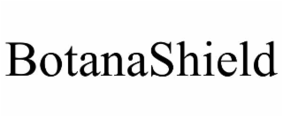 BOTANASHIELD
