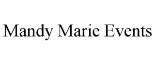 MANDY MARIE EVENTS