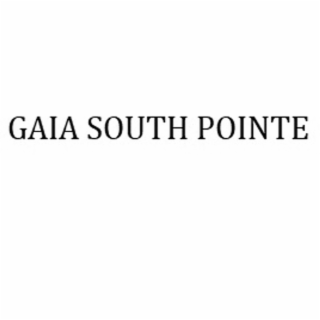 GAIA SOUTH POINTE