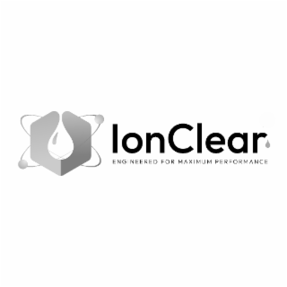 IONCLEAR ENGINEERED FOR MAXIMUM PERFORMANCE