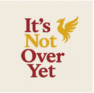 IT'S NOT OVER YET