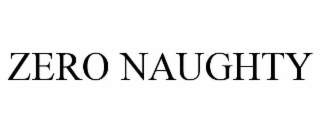 ZERO NAUGHTY