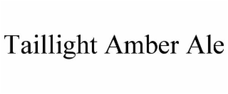 TAILLIGHT AMBER ALE