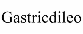 GASTRICDILEO