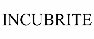 INCUBRITE