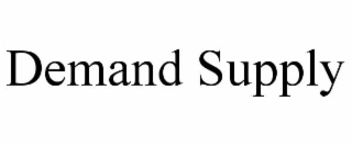 DEMAND SUPPLY