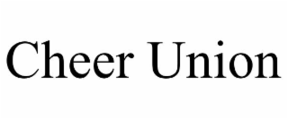 CHEER UNION