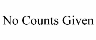 NO COUNTS GIVEN