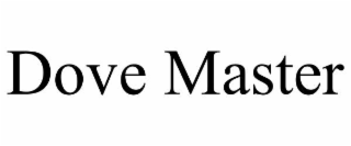 DOVE MASTER